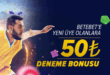 betebet 50tl bedava bonus